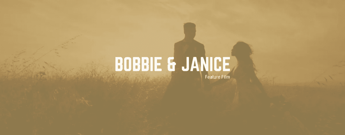 Bobbie and Janice Wedding Film